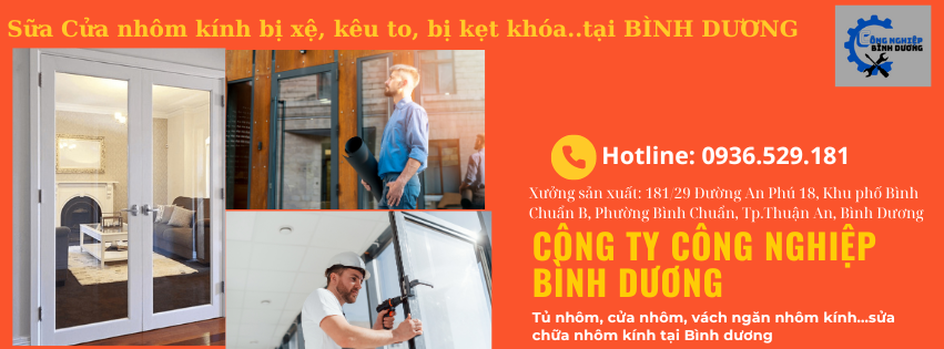 dịch vụ sửa chữa nhôm kính tại nhà bình dương 